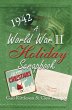 A World War II Holiday Scrapbook - Bild 1