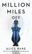 Million Miles Off - Bild 1