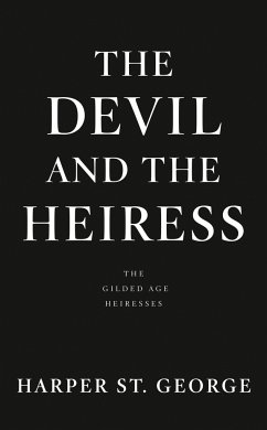 The Devil and the Heiress - St. George, Harper
