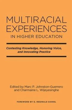 Multiracial Experiences in Higher Education