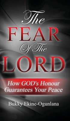 The Fear Of The Lord - Ekine-Ogunlana, Bukky