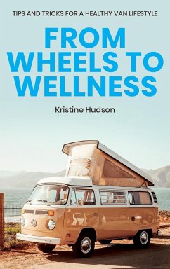 From Wheels to Wellness - Hudson, Kristine