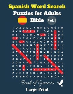 Spanish Word Search Puzzles For Adults: Bible Vol. 1 Book of Genesis, Large Print - Pupiletras Publicación