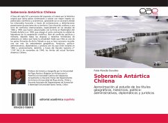 Soberanía Antártica Chilena - Mancilla González, Pablo Soberanía Antártica Chilena - Mancilla González, Pablo