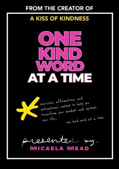 One Kind Word At A Time - Mead, Micaela