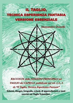 Il Taglio, Tecnica Esperienza Fantasia versione essenziale - Donelli, Alessandro