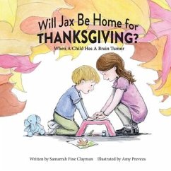 Will Jax Be Home for Thanksgiving? - Clayman, Samarrah Fine