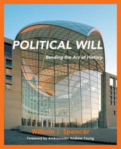 Political Will - Spencer, William J.