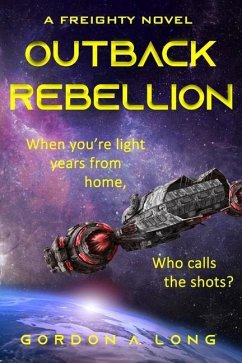 Outback Rebellion - Long, Gordon A.