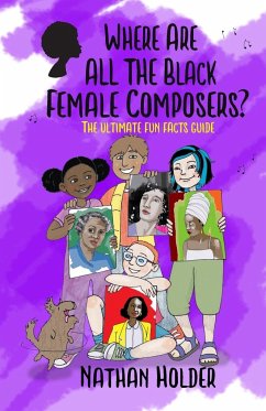 Where Are All The Black Female Composers? - Holder, Nathan