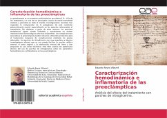 Caracterización hemodinámica e inflamatoria de las preeclámpticas - Reyna Villasmil, Eduardo