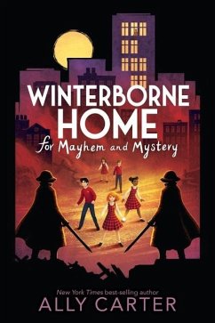 Winterborne Home for Mayhem and Mystery - Carter, Ally