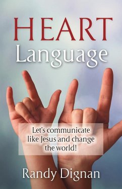 Heart Language - Dignan, Randy