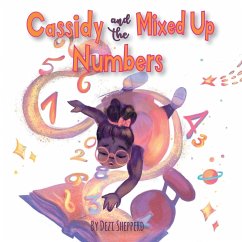 Cassidy and the Mixed Up Numbers - Shepperd, Dezi