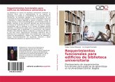 Requerimientos funcionales para edificios de biblioteca universitaria