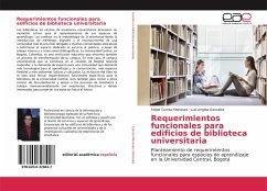 Requerimientos funcionales para edificios de biblioteca universitaria - Currea Meneses, Felipe; Gonzalez, Luz Angela