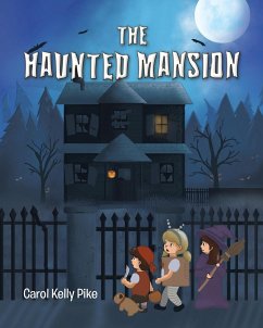 The Haunted Mansion - Pike, Carol Kelly