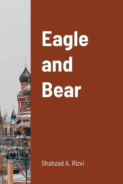 Eagle and Bear - Rizvi, Shahzad