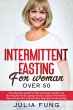 INTERMITTENT FASTING FOR WOMEN OVER 50 - Bild 1