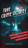 True Crime Stories