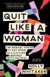 Quit Like a Woman - Bild 1