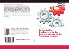 Diagnóstico Evaluativo de las Competencias de los Técnicos Medios - Millano, Ramón