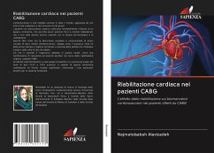 Riabilitazione cardiaca nei pazienti CABG - Alavizadeh, Najmatolsabah