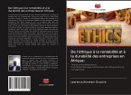De l'éthique à la rentabilité et à la durabilité des entreprises en Afrique: De l'éthique à la rentabilité et à la durabilité des entreprises en Afrique: