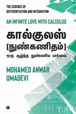 Calculus (Nun Kanitham) - Oru Aazhntha Nunniya Paarvai: An infinite Love with Calculus - Mohamed Anwar; Umadevi