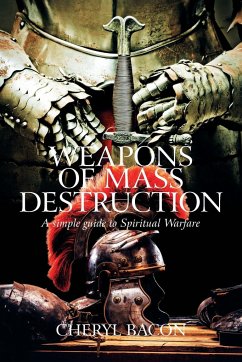 Weapons of Mass Destruction - Bacon, Cheryl