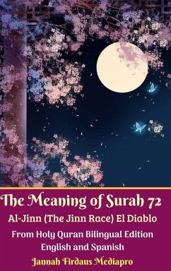 The Meaning of Surah 72 Al-Jinn (The Jinn Race) El Diablo - Mediapro, Jannah Firdaus