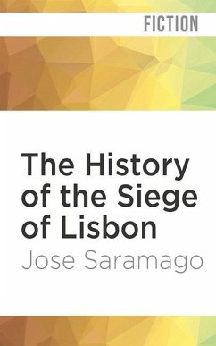 The History of the Siege of Lisbon - Saramago, Jose