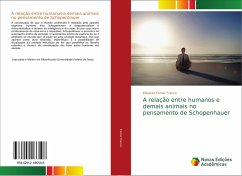 A relação entre humanos e demais animais no pensamento de Schopenhauer - Ferraz Franco, Eduardo