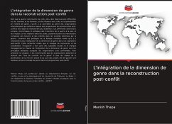 Cover L'intégration de la dimension de genre dans la reconstruction post-conflit