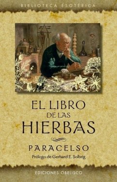 El Libro de Las Hierbas - Paracelso