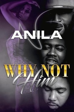 Why Not Him - Na, Anila