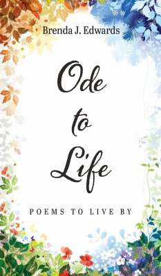 Ode to Life - Edwards, Brenda J.