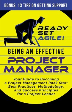 Being an Effective Project Manager - Ready Set Agile