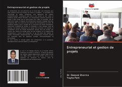 Entrepreneuriat et gestion de projets - Sharma, Dr. Deepak;Patil, Yogita