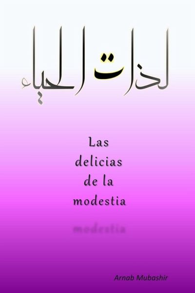 Las Delicias de la Modestia