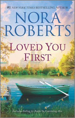 Loved You First - Roberts, Nora