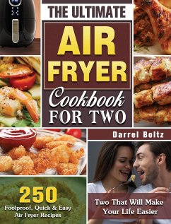 The Ultimate Air Fryer Cookbook for Two - Boltz, Darrel