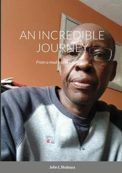 AN INCREDIBLE JOURNEY - Shabaya, John L