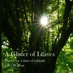 A Glister of Leaves - Watson, Giles