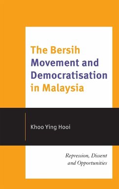 The Bersih Movement and Democratisation in Malaysia - Hooi, Khoo Ying