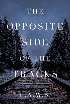 The Opposite Side of the Tracks - L. A. W. S.