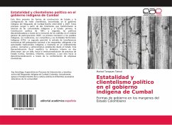 Estatalidad y clientelismo político en el gobierno indígena de Cumbal - Tarapues Taimal, Marisol