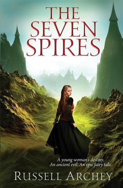 The Seven Spires - Archey, Russell