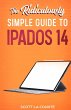 The Ridiculously Simple Guide to iPadOS... - Bild 1