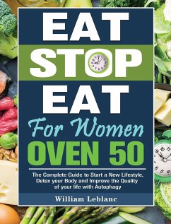 Eat Stop Eat for Women Over 50 - Leblanc, William